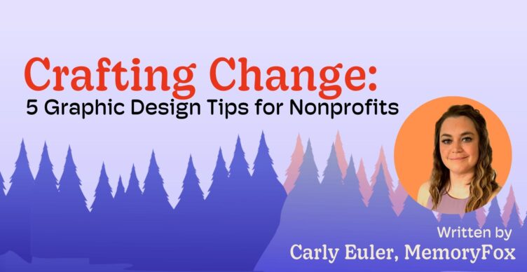 graphic design for nonprofits memoryfox carly euler
