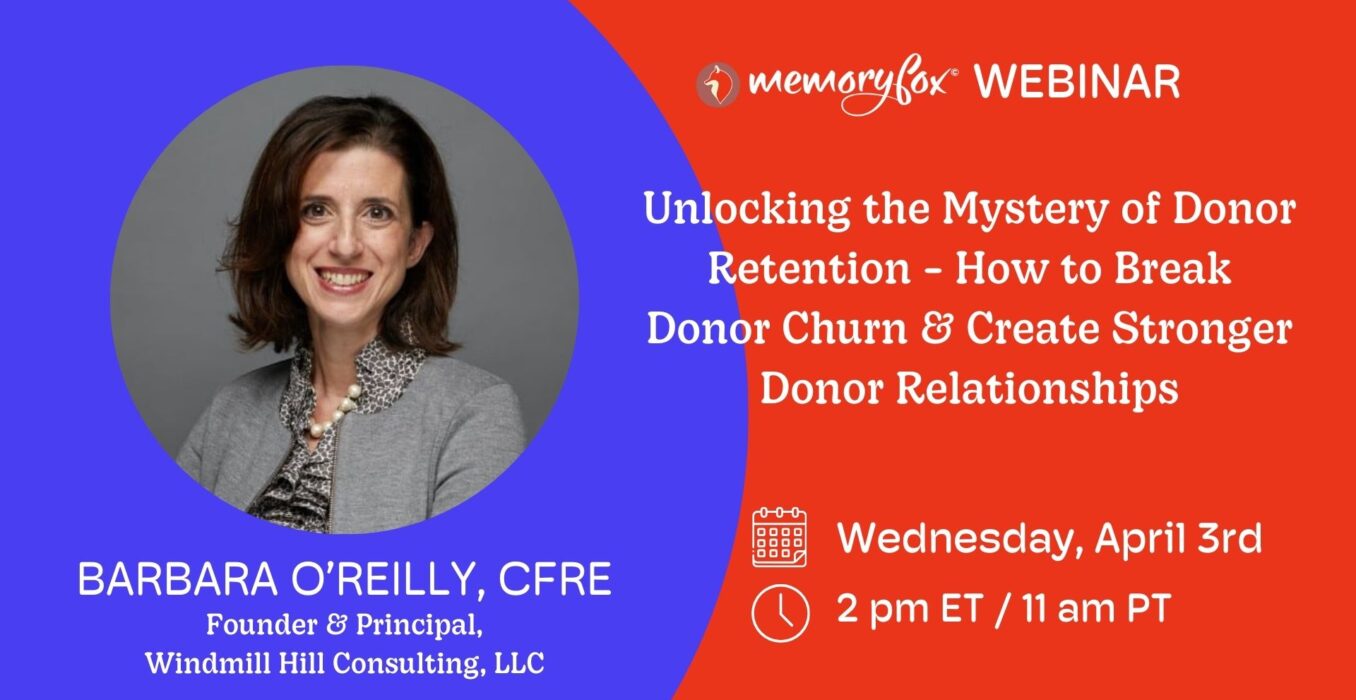 barbara o'reilly windmill hill llc memoryfox webinar donor retention