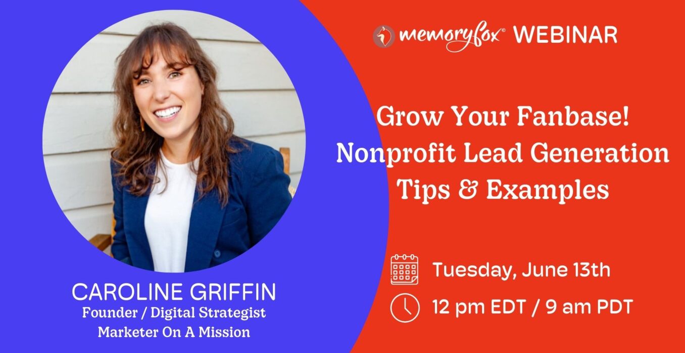 caroline griffin memoryfox webinar nonprofit lead generation