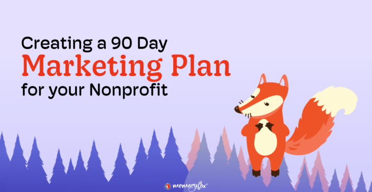 90 day marketing plan memoryfox