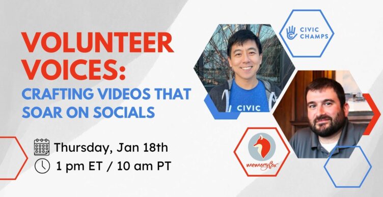 memoryfox civic champs volunteer voices webinar video storytelling