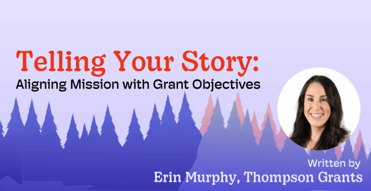 erin murphy memoryfox guest author aligning your mission with grants thompson grants