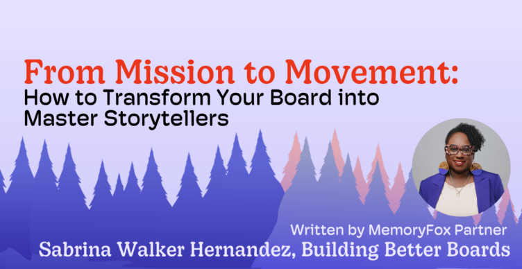 board member storytelling memoryfox sabrina walker hernandez