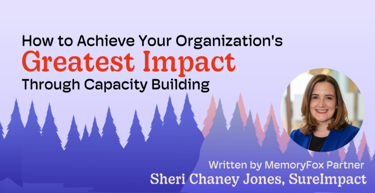 impact through capacity building memoryfox sureimpact