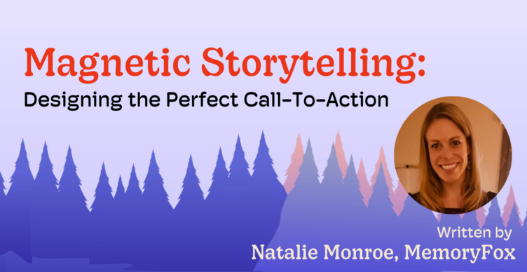 magnetic storytelling natalie monroe memoryfox article