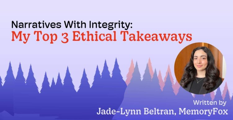 nonprofit ethical storytelling takeaways narratives with integrity jade-lynn beltran memoryfox