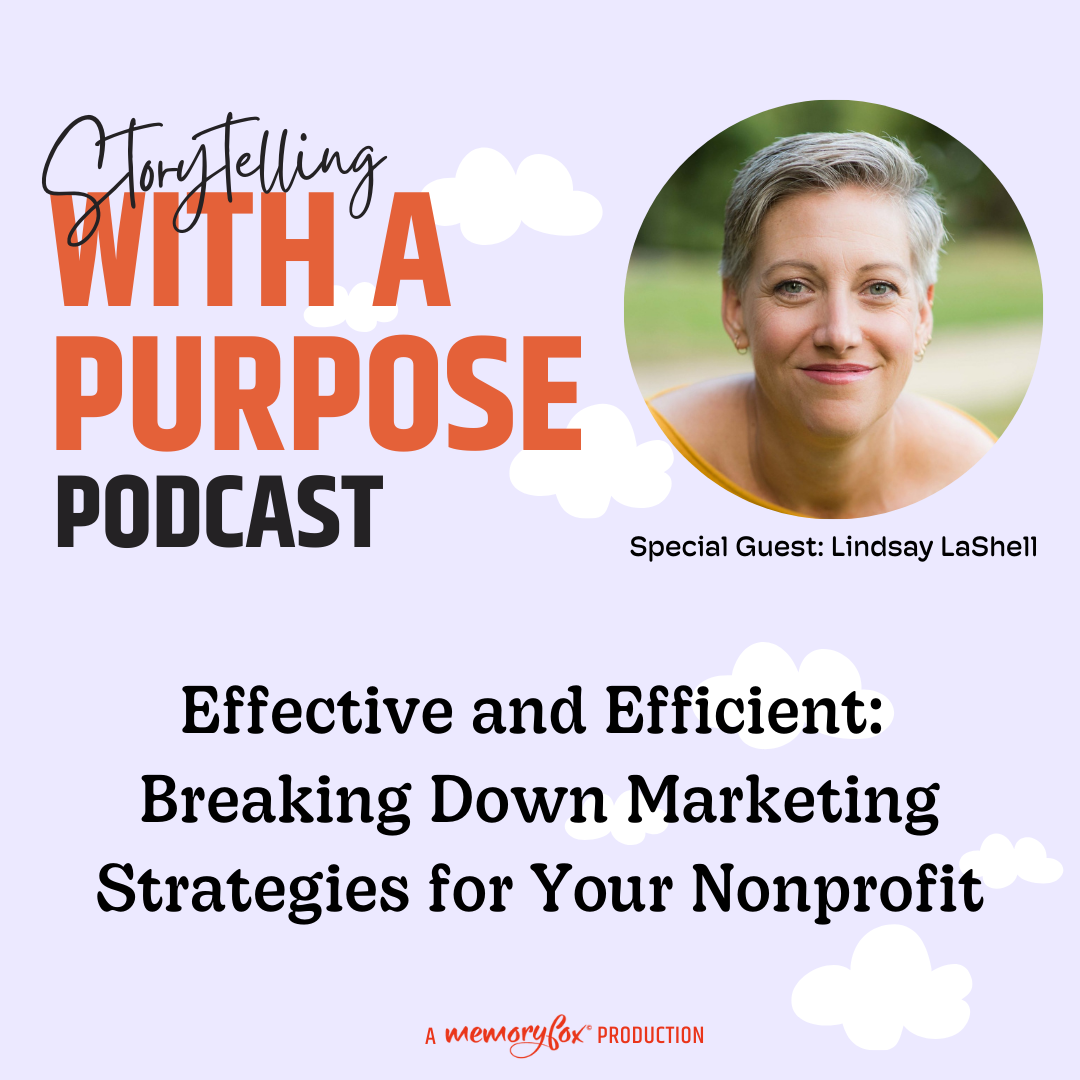 storytelling with a purpose podcast marketing strategies