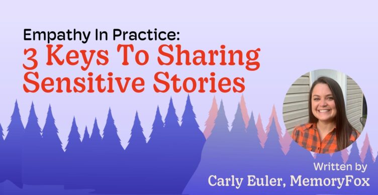 ethical storytelling sharing sensitive stories carly euler