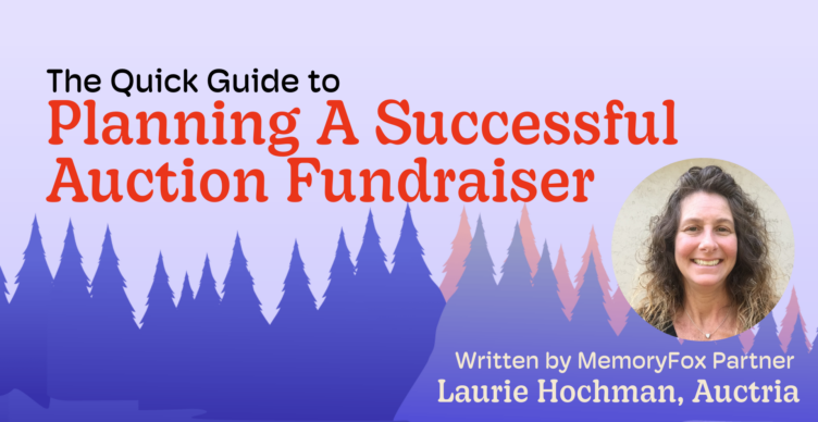 successful auction fundraiser auctria laurie hochman memoryfox