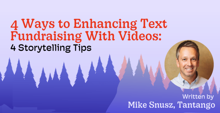 text fundraising with videos memoryfox tantango