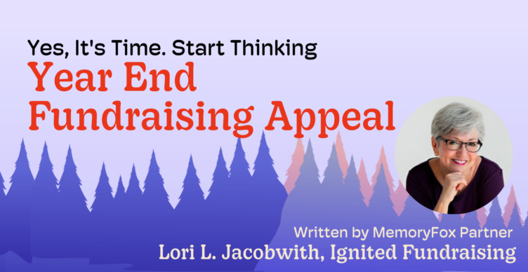 lori l. jacobwith memoryfox year end fundraising appeal